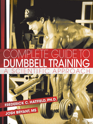 cover image of Complete Guide to Dumbbell Training: a Scientific Approach